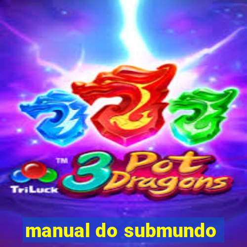 manual do submundo